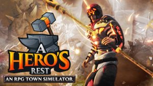 A Hero's Rest An RPG Town Simulator