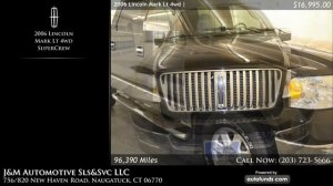 Used 2006 Lincoln Mark Lt 4wd | J&M Automotive Sls&Svc LLC, Naugatuck, CT - SOLD