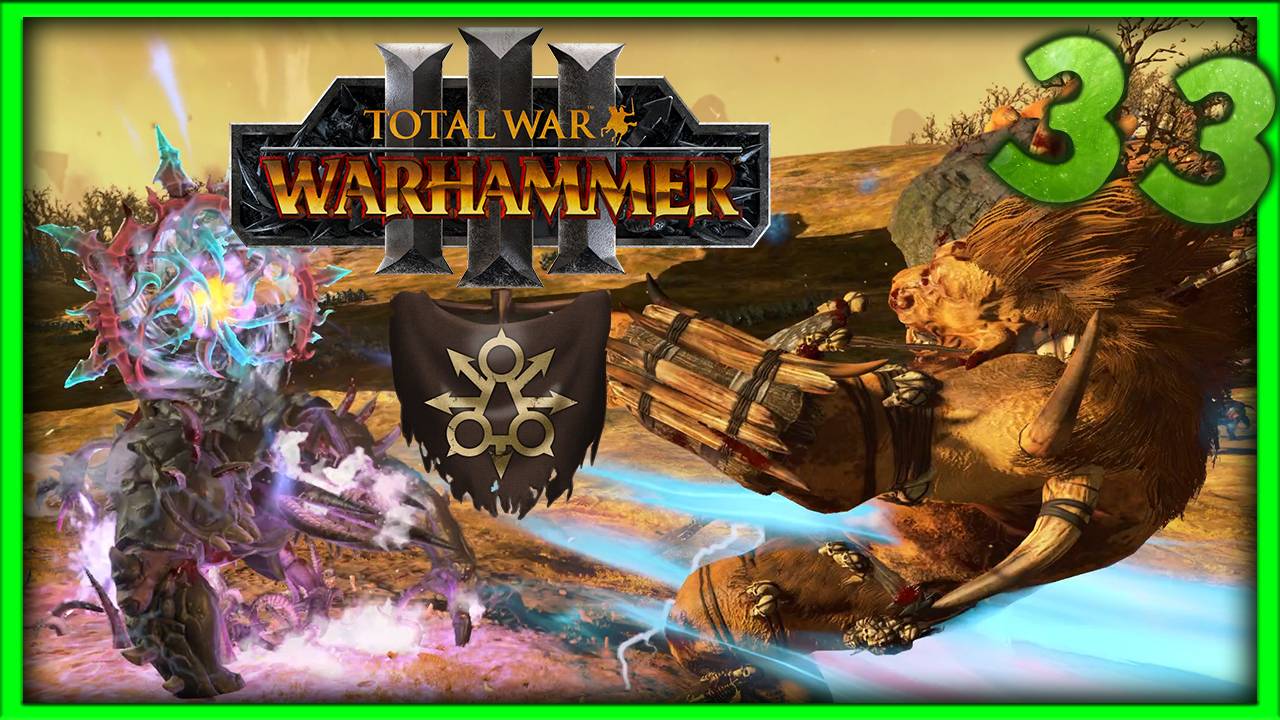 Тамурхан Total War Warhammer 3 прохождение сюжетной кампании (Войско личинок - Нургл) - часть 33