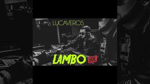 LUCAVEROS LAMBO