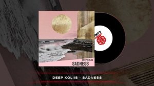 Deep Koliis - Sadness (2024)