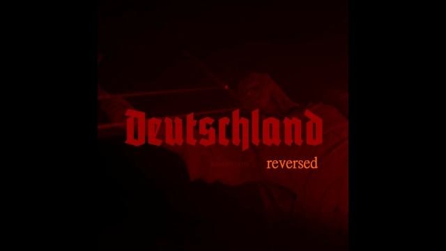 Rammstein-deutschland(reversed)