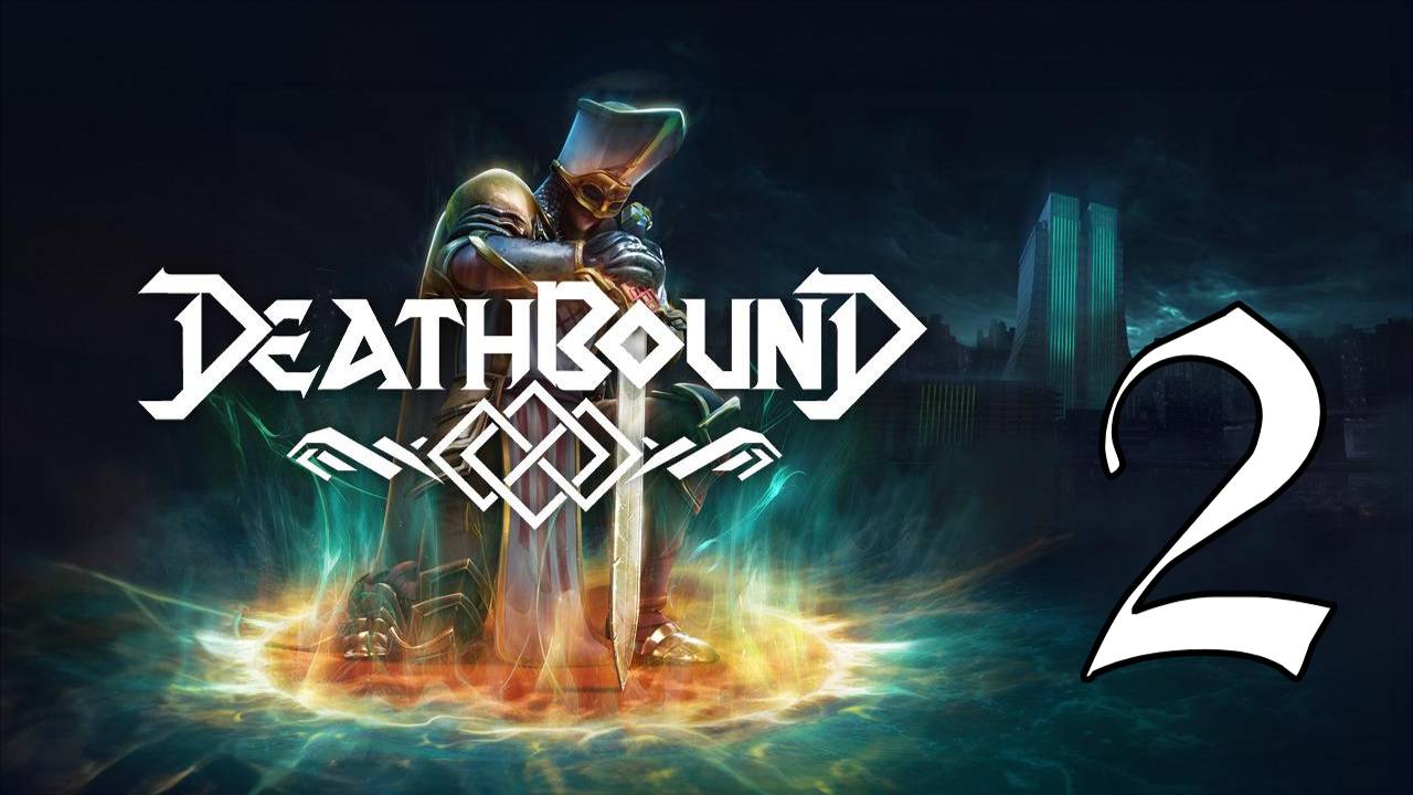 Прохождение Deathbound #2