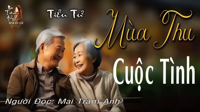 Truyện rất cảm động [HAY]- MÙA THU CUỘC TÌNH - tác giả: Tiểu Tử