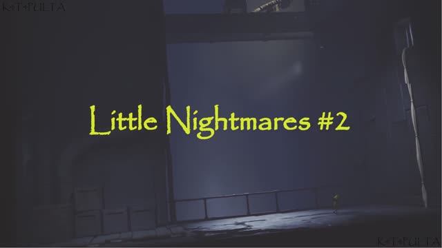 Little Nightmares2