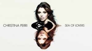 Christina Perri - Sea of Lovers [Official Audio]