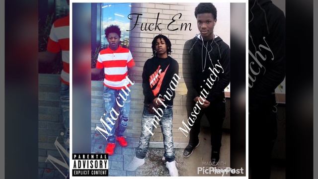 Fuck Em - Fmb Twan ft Maserati itch , Mia curt смотреть онлайн