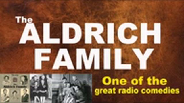 Aldrich Family (Radio 1949) Henry Has a Date with a Tall Girl смотреть онлайн