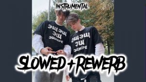 ЭЩ ЭЩ ЭЩ ЭЩКЕРЕ (instrumental) slowed+rewerb
