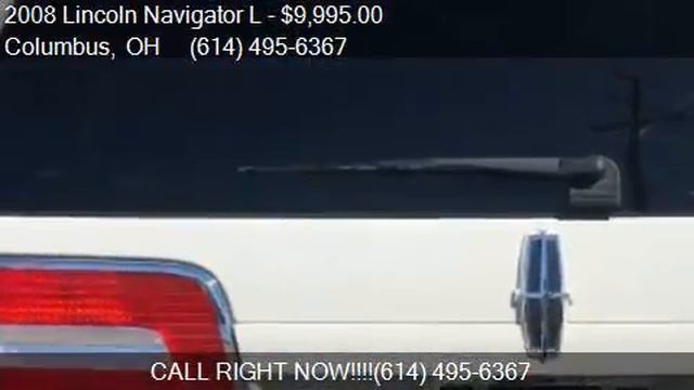 2008 Lincoln Navigator L Base 4dr SUV 4WD for sale in Columb смотреть онлайн