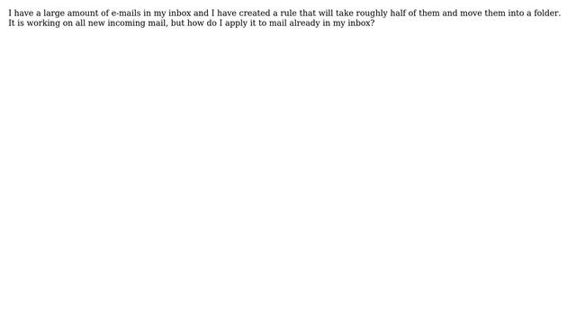 Retroactively apply a rule in Lotus Notes 8.5 смотреть онлайн