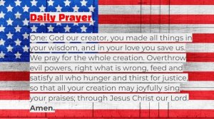 Interdependence Day- Daily Prayer; July 4, 2022