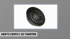 HERTZ Cento C 26 Tweeter - Review 2023