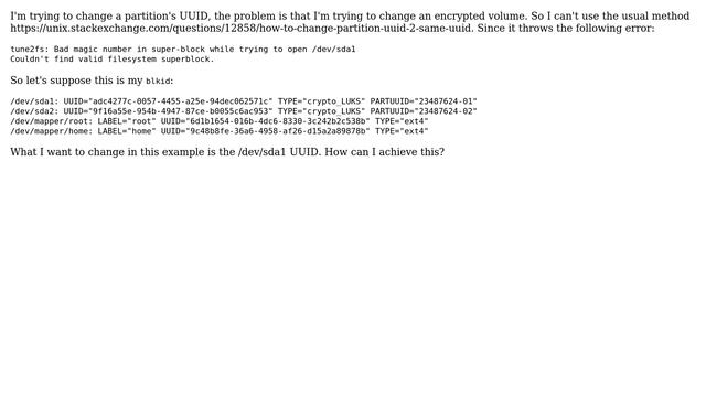 Unix & Linux: Change encrypted partition UUID (2 Solutions!!) смотреть онлайн
