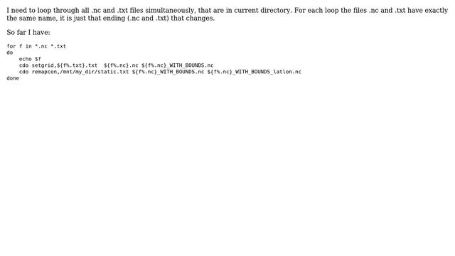 Unix & Linux: Loop through .nc and .txt files simultaneously