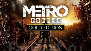 Metro  Exodus