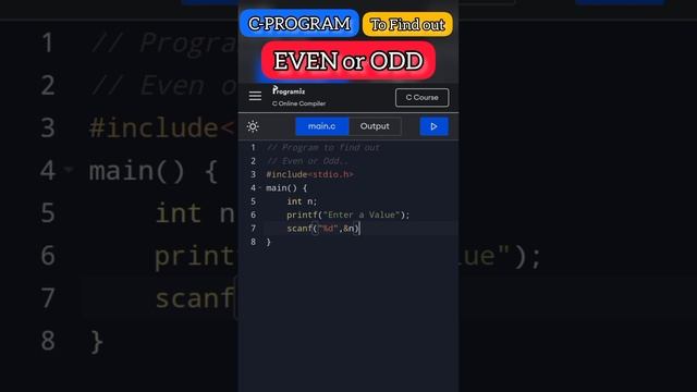 👨💻C-Program To FIND-OUT Even or Odd NUMBER🔥|| C-programming