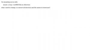 Linux - mount iso with lowercase directory names