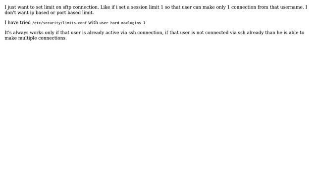 DevOps & SysAdmins: Single session limit for sftp user