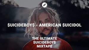 $UICIDEBOY$ - AMERICAN $UICIDOL (Bass Boosted) (Mixtape)