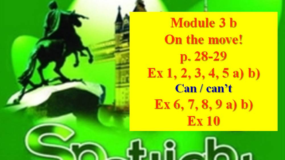 English Spotlight 6 p 28-29 Английский Спотлайт 6 стр 28-29 On the move!