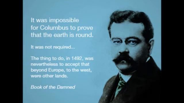 Slice 64 Charles Fort The first ufologist- special message on Ecuador Earthquake
