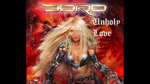 Doro - Unholy Love (Official Music Video HD/FullHD)