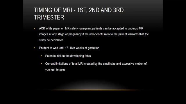 ISMRM MR Academy - MRI in Pregnancy смотреть онлайн