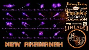 Full Set of New Akamanah Weapons. LINEAGE II. Any Chronicles ◄√i®uS►