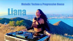 LIANA DJ | Live  @ Lake Elsinore California Views 4K   Progressive House & Melodic Techno DJMIX