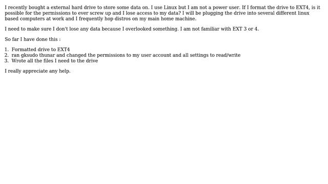 EXT4 external hard drive for use with multiple systems