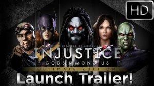 Injustice Gods Among Us Ultimate Edition - One Last Dance Launch Trailer