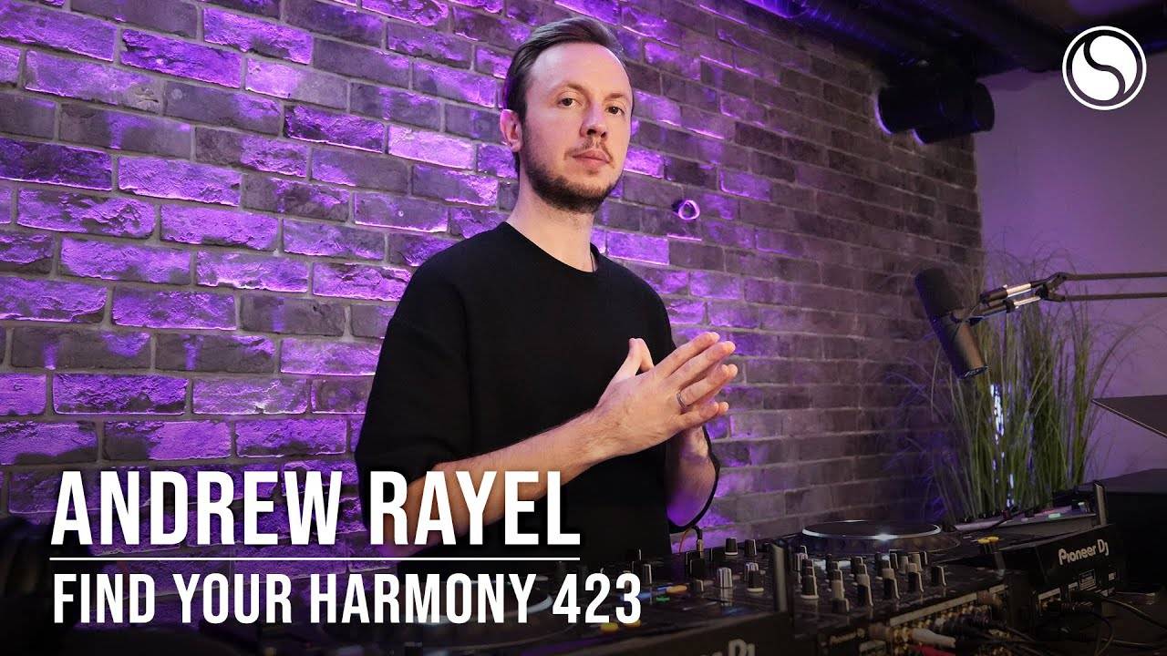 Andrew Rayel – Find Your Harmony 423