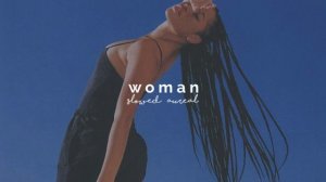 doja cat - woman (slowed + reverb)