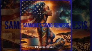 Samara's Song Genesis