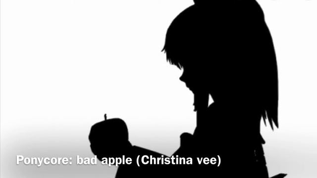 Ponycore: bad apple (Christina vee) смотреть онлайн