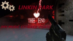 Linkin Park - In The End (My Music СStriker Video)