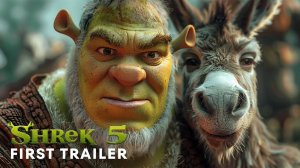 ШРЕК 5 (2026) - трейлер с переводом на русский / Shrek 5 - First Trailer