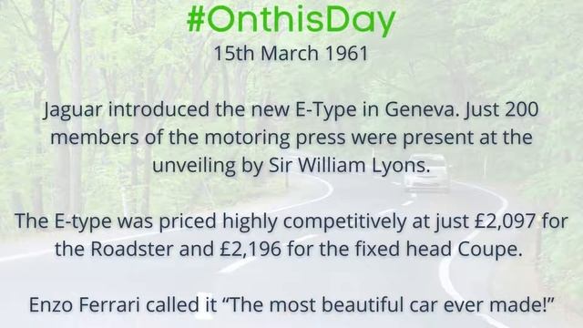 On this day 15th March 1961 - Jaguar introduced the E-Type in Geneva