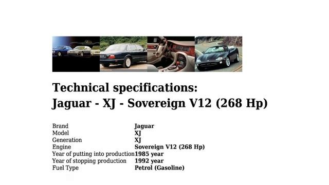 Jaguar - XJ - Sovereign V12 (268 Hp) - Technical specifications смотреть онлайн