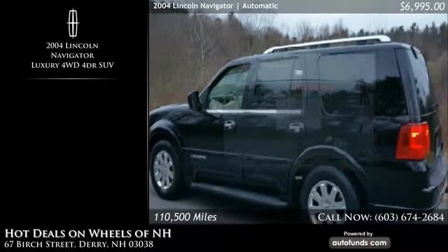 Used 2004 Lincoln Navigator | Hot Deals on Wheels of NH, Derry, NH - SOLD смотреть онлайн