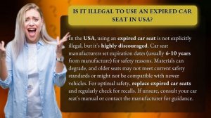 Is it illegal to use an expired car seat in USA?