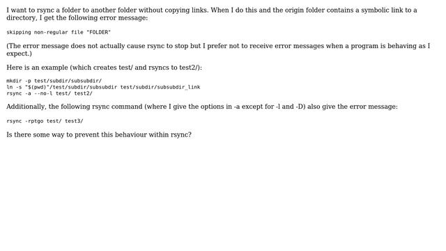 Unix & Linux: rsync "skipping non-regular file" message when not copying links (2 Solutions!!)
