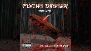 Flying Dagger (feat. Killah H2o Da Don)