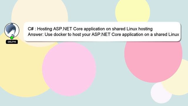 C# : Hosting ASP.NET Core application on shared Linux hosting