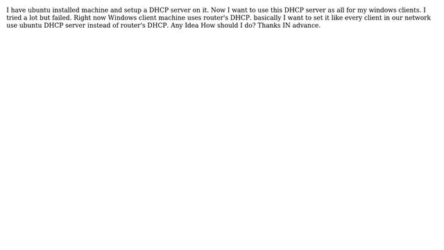 DevOps  SysAdmins: DHCP server as Linux and client as Windows