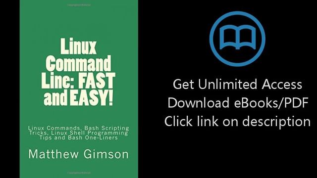 Linux Command Line:  FAST and EASY!: Linux Commands, Bash Scripting Tricks, Linux Shell Programming