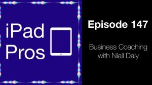 Business Coaching with Niall Daly (iPad Pros - 0147)