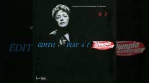 Edith Piaf - L' hymne à l'amour (Olympia 1958) Эдит Пиаф - Гимн любви (Олимпия 1958)