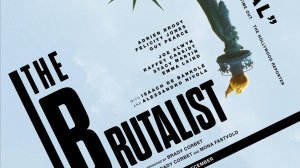 Бруталист - The Brutalist